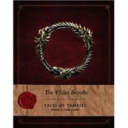 The Elder Scrolls Online: Tales of Tamriel - Vol. I: The Land