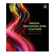 Media, Religion and Culture: An Introduction