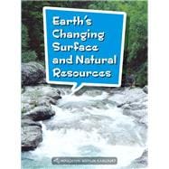 Earth's Changing Surface and Natural Resources