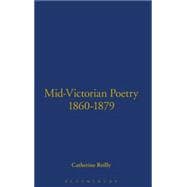 Mid-Victorian Poetry, 1860-1879