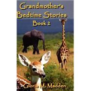 Grandmother's Bedtime Stories Book 2