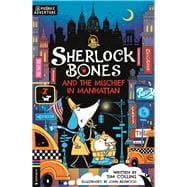 Sherlock Bones and the Mischief in Manhattan