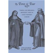 By Force and Fear