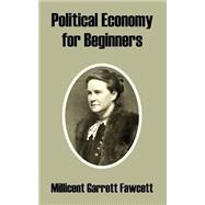 Political Economy For Beginners
