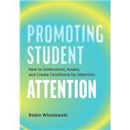 Promoting Student Attention book cover, ISBN 9781416633181