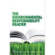 The Environmental Responsibility Reader