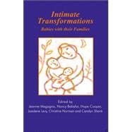 Intimate Transformations