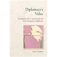 Diplomacy’s Value