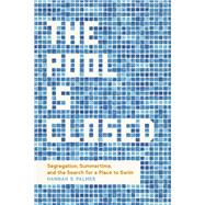 The Pool Is Closed