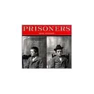 Prisoners Murder, Mayhem, and Petit Larceny