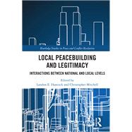 Local Peacebuilding and Legitimacy