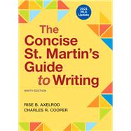 The Concise St. Martin's Guide to Writing with 2021 MLA Update