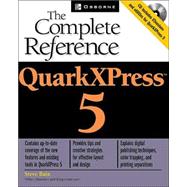 QuarkXPress 5 : The Complete Reference