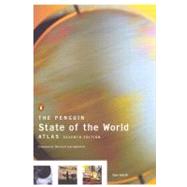 The Penguin State of the World Atlas Seventh Edition