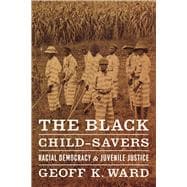 The Black Child-Savers