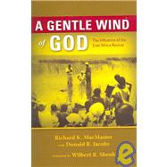 A Gentle Wind of God