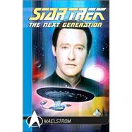 Star Trek - The Next Generation Comics Classics: Maelstrom