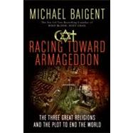 Racing Toward Armageddon