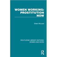 Women Working: Prostitution Now book cover, ISBN 9781000633184