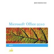 New Perspectives on Microsoft Office 2010: Brief, 1st Edition