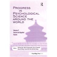 Progress in Psychological Science Around the World. Volume 2: Social and Applied Issues
