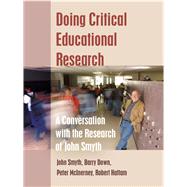Doing Critical Educational Research