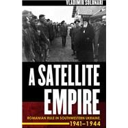 A Satellite Empire,9781501743184
