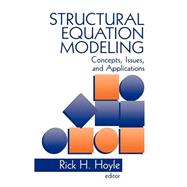 Structural Equation Modeling : Concepts, Issues, and Applications