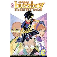 Buzzboy, Sidekicks Rule!