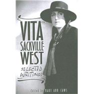 Vita Sackville-West: Selected Writings