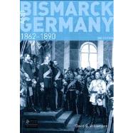 Bismarck and Germany: 1862-1890