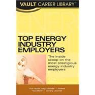 Vault Guide To The Top Energy & Oil/Gas Employers