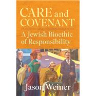 Care and Covenant