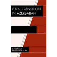 Rural Transition in Azerbaijan