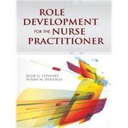 Role Development for the Nurse Practitioner