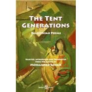 The Tent Generations Palestinian Poems