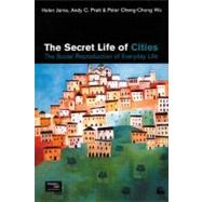 The Secret Life of Cities: Social reproduction of everyday life