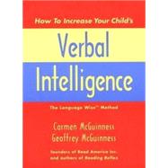 How to Increase Your Child's Verbal Intelligence; The Language Wise Method