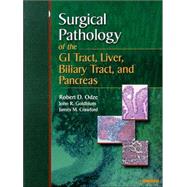 Surgical Pathology of the GI Tract, Liver, Biliary Tract, and Pancreas