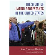 The Story of Latino Protestants in the United States