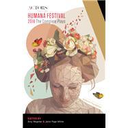 Humana Festival 2018 The Complete Plays