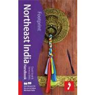 Northeast India Handbook, 2nd Travel Guide to Northeast India