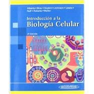 Introduccion a la Biologia Celular / Essential Cell Biology