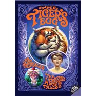 The Tiger's Egg