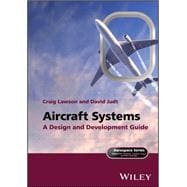 Aircraft Systems A Design and Development Guide,9781119113188
