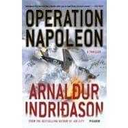 Operation Napoleon A Thriller