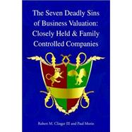 The Seven Deadly Sins of Business Valuation