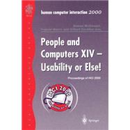 People and Computers XIV - Usability or Else