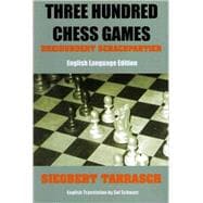 Three Hundred Chess Games