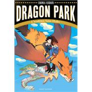 Dragon Park, Tome 01